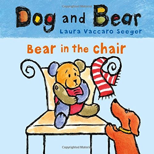 Bear in the Chair (Dog and Bear)