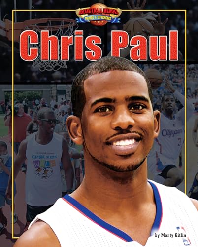 Chris Paul (Basketball Heroes: Making a Difference)