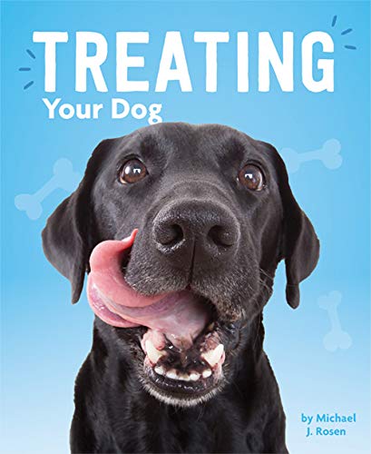 Treating Your Dog (A Dog's Life)