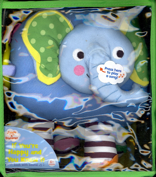 If You're Happy and You Know It Plush Book with Sound (Jiggle & Discover)