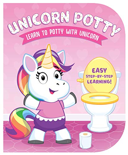Unicorn Potty: Learn to Potty with Unicorn (Potty Board Books)