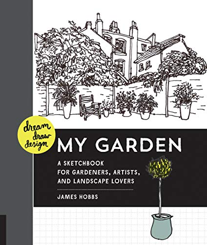 My Garden (Dream, Draw, Design)