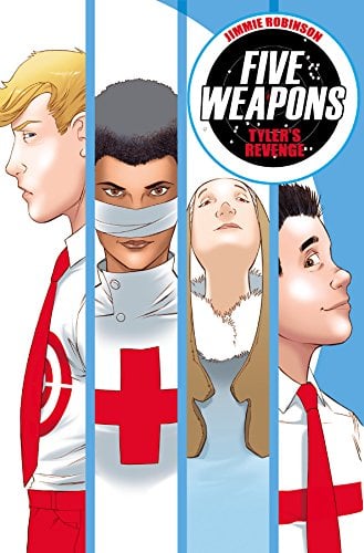 Tyler's Revenge (Five Weapons, Volume 2)