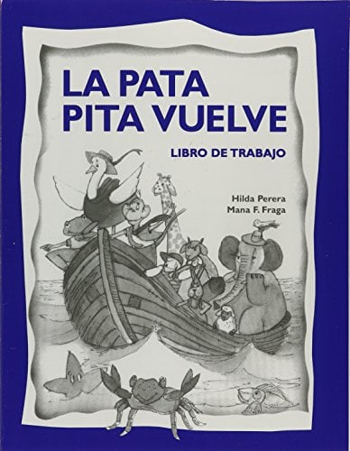 La Pata Pita Vuelve Libro De Trabajo