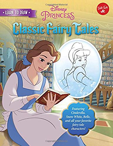 Disney Princess Classic Fairy Tales (Learn to Draw)