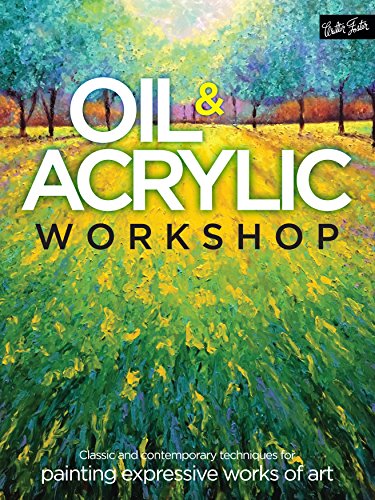 Oil & Acrylic Workshop