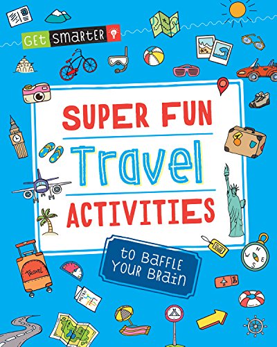 Super Fun Travel Activities to Baffle Your Brain (Get Smarter)