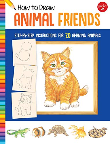 How to Draw Animal Friends (Walter Foster Jr)