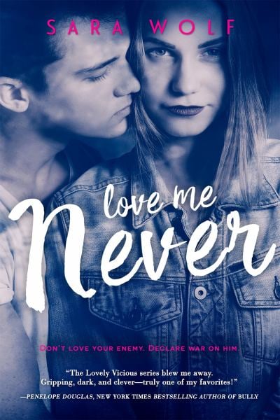 Love Me Never (Lovely Vicious)