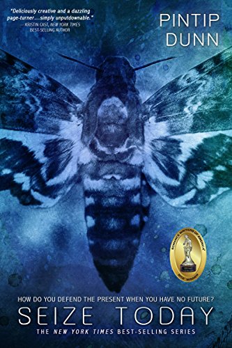 Seize Today (Forget Tomorrow, Bk. 3)