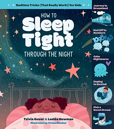 How to Sleep Tight through the Night: Bedtime Tricks (That Really Work!) for Kids