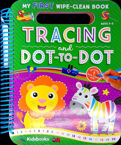 Tracing and Dot-to-Dot (My First Wipe-Clean Book)