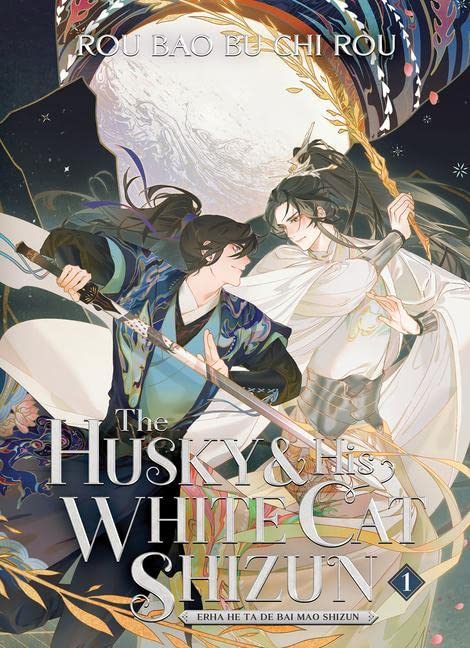 The Husky and His White Cat Shizun: Erha He Ta De Bai Mao Shizun (Volume 1)