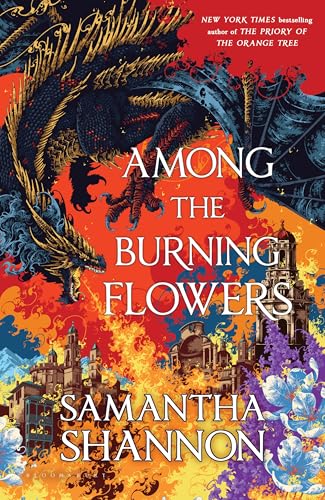 Among the Burning Flowers (The Roots of Chaos)