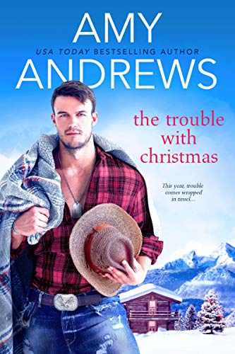 The Trouble with Christmas (Credence, Colorado, Bk. 2)
