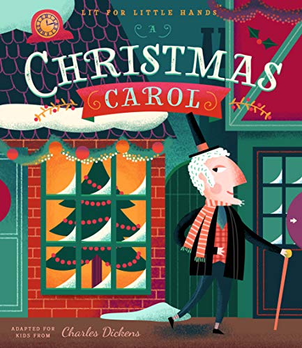 A Christmas Carol (Lit for Little Hands, Bk. 2)