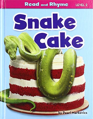 Snake Cake (Read and Rhyme, Level 2)