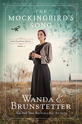 The Mockingbird's Song (Amish Greenhouse Mysteries, Bk. 2)
