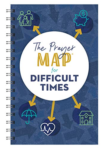 The Prayer Map for Difficult Times (Faith Maps)