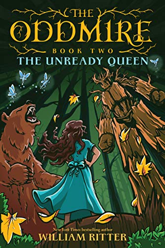 The Unready Queen (The Oddmire, Bk. 2)