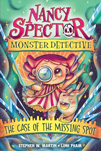 The Case of the Missing Spot (Nancy Specter, Monster Detective, Volume 1)