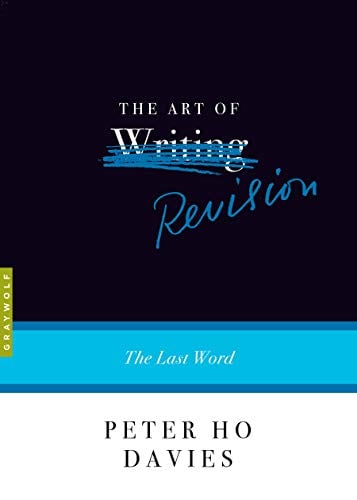 The Art of Revision: The Last Word (The Art of Series)
