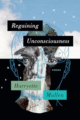 Regaining Unconsciousness: Poems