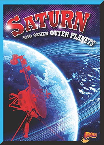 Saturn and Other Outer Planets (Deep Space Discoveries)