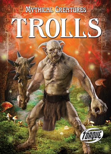 Trolls (Mythical Creatures)