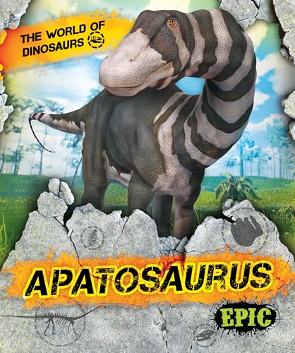 Apatosaurus (The World of Dinosaurs)