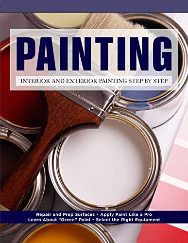 Interior and Exterior Painting Step by Step (Painting)