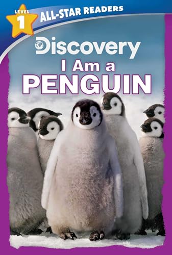 I Am a Penguin (Discovery, All-Star Readers, Level 1)