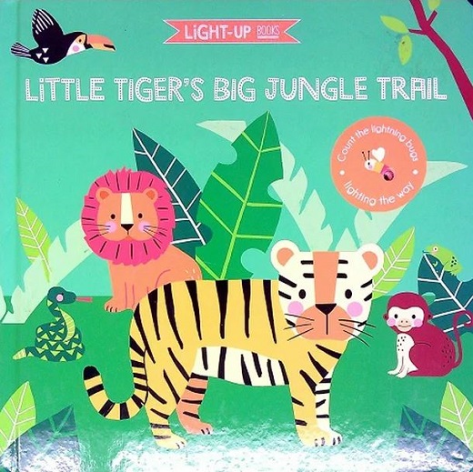 Little Tiger's Big Jungle Trail (Light-Up Books)