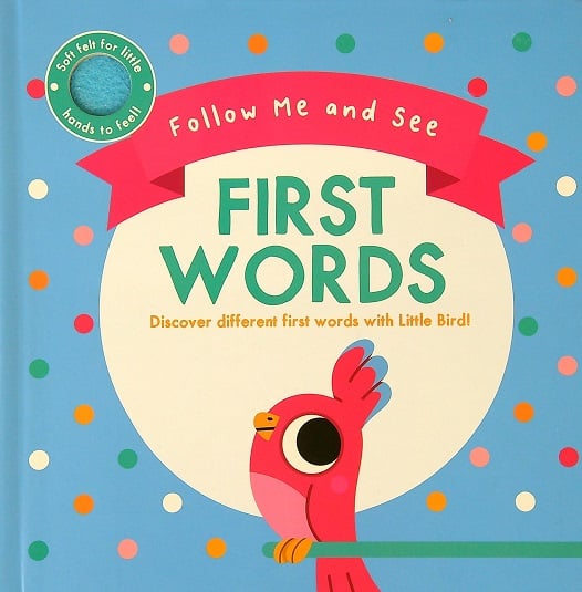 First Words (Follow Me and See)