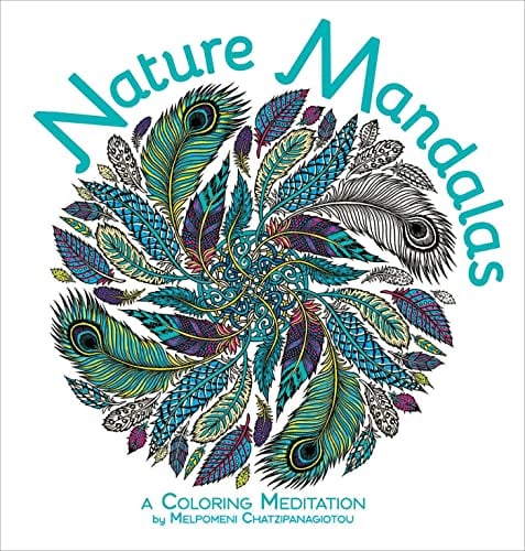 Nature Mandalas: A Coloring Meditation