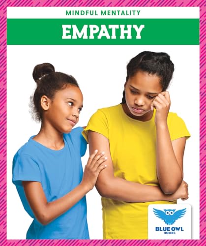 Empathy (Blue Owl Books, Mindful Mentality)