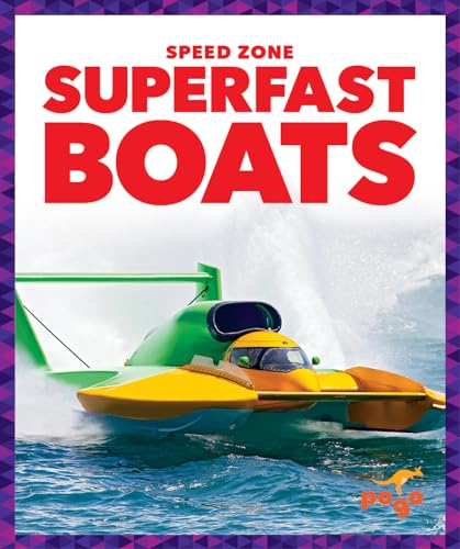 Superfast Boats (Speed Zone)