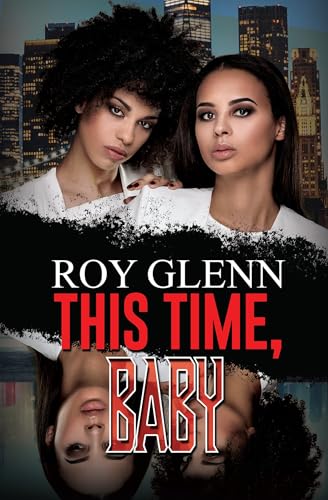 This Time, Baby (Mike Black Saga, Bk. 34)