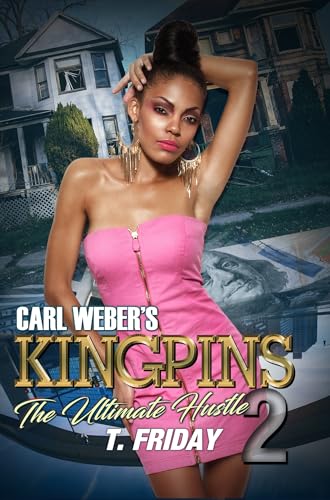 The Ultimate Hustle (Carl Weber's Kingpins, Bk. 2)