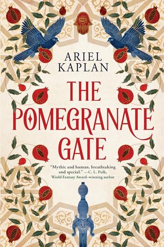 The Pomegranate Gate (The Mirror Realm Cycle, Bk. 1)