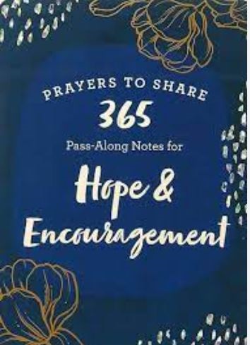 Prayers to Share: 365 Pass-Along Notes for Hope & Encouragement