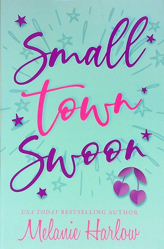 Small Town Swoon (Cherry Tree Harbor, Bk. 4)
