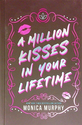 A Million Kisses in Your Lifetime (Lancaster Prep, Bk. 2)