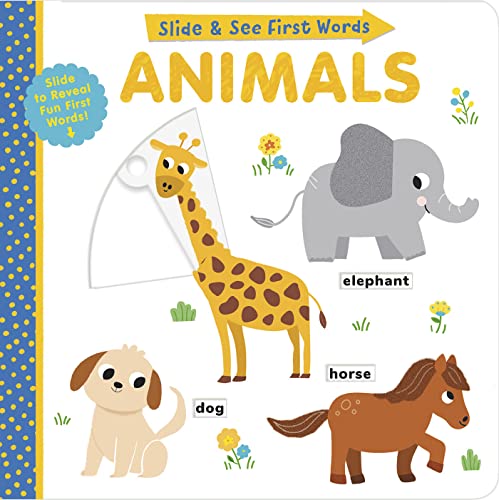 Animals (Slide & See First Words)