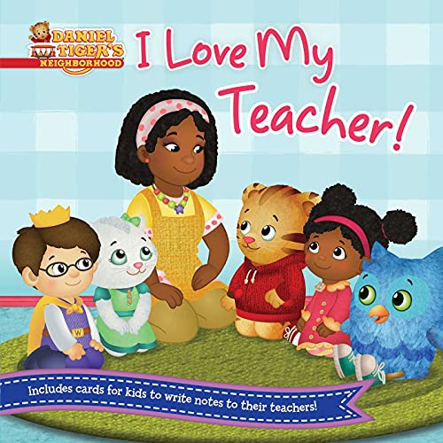 I Love My Teacher! (Daniel Tiger's Neighborhood)
