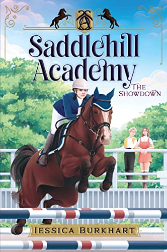 The Showdown (Saddlehill Academy, Bk. 2)