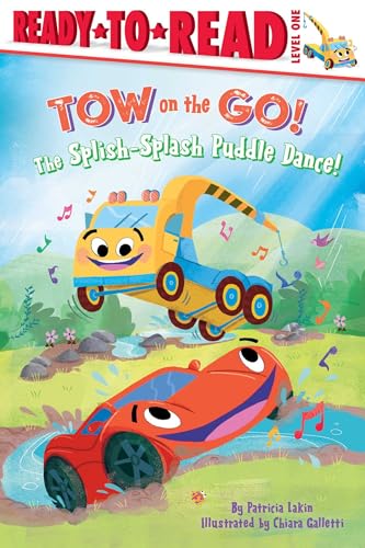 The Splish-Splash Puddle Dance! (Ready-To-Read, Level 1)