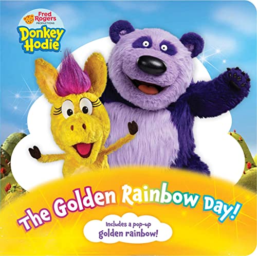 The Golden Rainbow Day! (Donkey Hodie)