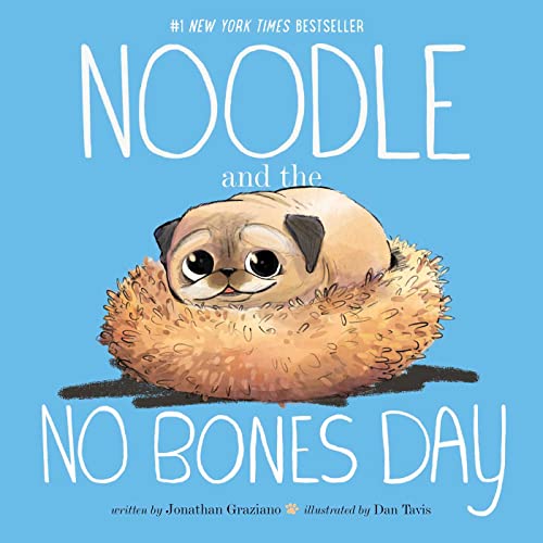 Noodle and the No Bones Day (Noodle and Jonathan)