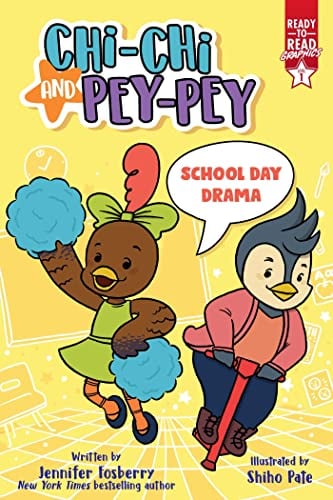 School Day Drama (Chi-Chi and Pey-Pey, Ready-To-Read Graphics, Level 1)